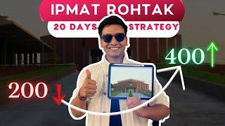 20 Days Ultimate Strategy to Crack IPMAT Rohtak    IPMAT 2025  IPMAT 2026