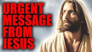 I Died & Jesus Sent Me Back with an Urgent Message