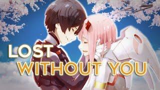 Hiro x Zero Two AMV  Lost Without You Darling in the Franxx