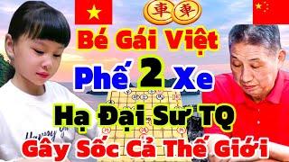 Bé Gái Việt Phế 2 Xe Gây Sốc Thế Giới Cờ Tướng