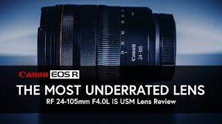 The Most Underrated Lens RF 24-105mm F4.0L IS USM  EOS R6