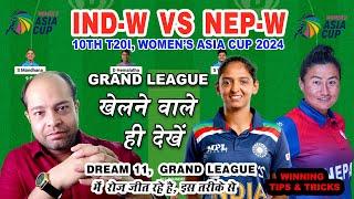 India Women vs Nepal Women Dream11 Analysis  indw vs nepw Dream11 Team  Match of todays