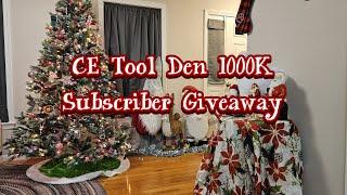 CE Tool Den 1000k subscriber giveaway