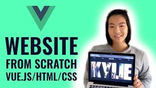 Building a website FROM SCRATCH using Vue.js HTMLCSS and Netlify