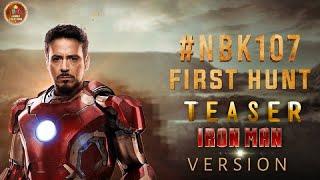 #NBK107 First Hunt Teaser  Iron Man Version  #IronMan  Amruth Kumar  #janmacreations 