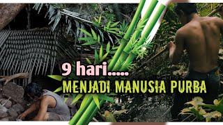 9 hari survival di hutan belantara sendirian solo camping membuat rumah di hutan hidup di hutan.