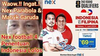 Waow. Matrik Garuda Bisa Nonton Timnas Indonesia vs Filipina Selain Nex Parabola