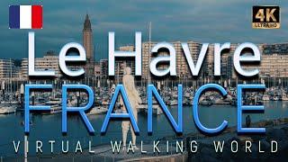 LE HAVRE. FRANCE  Fly over port and walk through the streets with Virtual Walking World. ASMR