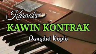 KAWIN KOTRAK _KARAOKE DANGDUT KOPLO_ORGEN TUNGGAL