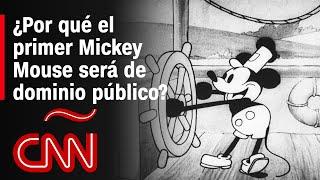 ¿Por qué el primer Mickey Mouse ya es de dominio público?