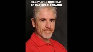 Happy 62nd Birthday To Carlos Alazraqui