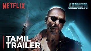 Jawan  Official Tamil Trailer  Shah Rukh Khan Vijay Sethupathi Nayanthara Deepika Padukone