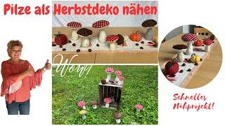 Pilze nähen DiY Herbstdeko in 10 Minuten nähen