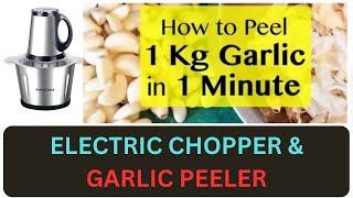 Garlic peeler machineinstacuppa premium electric chopper with garlic peeler