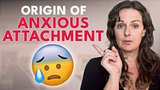 What is Anxious Attachment? actual CAUSE