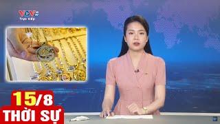 Bản tin trưa ngày 158  Tin tức thời sự mới nhất hôm nay  VOV