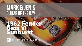 1962 Fender Bass VI Sunburst  Guitar of the Day