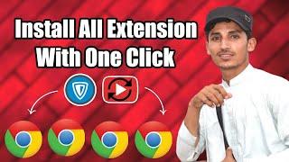 How to add Extensions in all Chrome profile with one click  Learn in a Minute