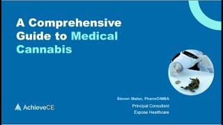 A Comprehensive Guide to Medical Cannabis - Live Webinar on 060424