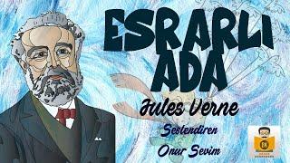 ESRARLI ADA - Jules Verne Sesli Kitap Tek Parça Onur Sevim