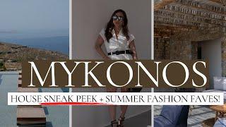 MYKONOS SNEAK PEEK + SUMMER FAVES