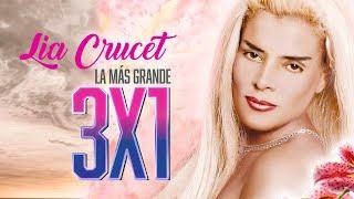 Lia Crucet - 3X1  La Más Grande