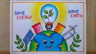 Energy conservation Day poster drawing Save Energy save Earth drawing Renewable Energy drawing
