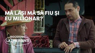 Las Fierbinți – Dorel “Mă lași mă să fiu și eu milionar?”