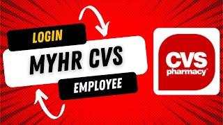 How to login to MyHR CVS employee