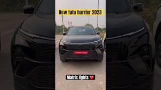 New tata harrier dark  matrix lights #best #car #dragrace #viral #youtube #youtubeshorts #share