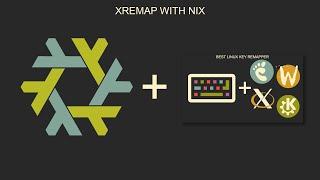Setup Xremap with Nix  Best Linux Key Remapper + NixOS