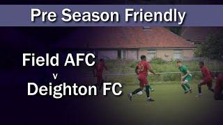 Match highlights Field AFC v Deighton FC