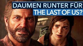 Auf dem PC ist The Last of Us - Part 1 jetzt ganz neu und hat gleich richtig viel Ärger