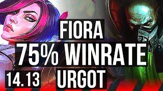 FIORA vs URGOT TOP  75% winrate 9 solo kills 48k DMG  EUNE Master  14.13