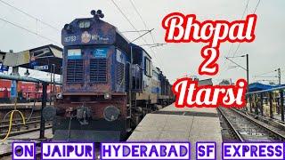 bhopal To itarsi full journey video 12719 Hyderabad sf express. via budni ghat.. #train #journey