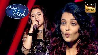 Muskurane पर ऐसी मीठी आवाज़ सुन Amaze हुई Aishwarya Rai  Indian Idol Season 10  Full Episode