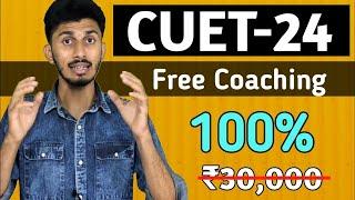 CUET 2024 Free Coaching Classes Study Materials Mock Tests  Free Free Free