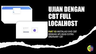 CBT full localhost Asesmen MadrasahSekolah dengan VHD ExtraOrdinaryCBT-Part02