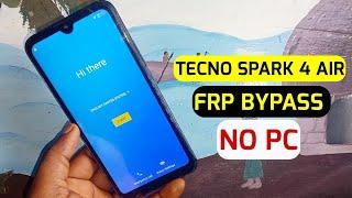 Tecno Spark 4 Air Kc6 Frp Bypass  Tecno Kc6 Google Account Remove  Without Pc