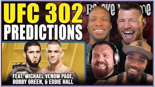 BELIEVE YOU ME Podcast UFC 302 Predictions Ft. Eddie Hall Bobby Green & Michael Venom Page