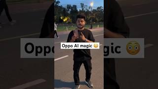 Oppo ka magic AI eraser #opporeno12pro #ai #techno #oppo