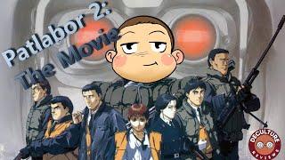 Patlabor The Mobile Police Part IV Patlabor 2 The Movie