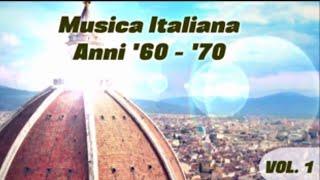 Musica italiana anni 60 - 70 volume 1 le belle canzoni italiane