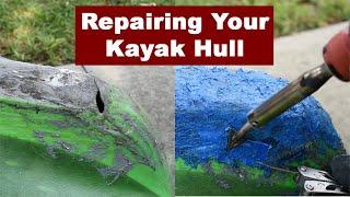 DIY Kayak Fix How To Repair A Hole In Your Kayak With Plastic Welding