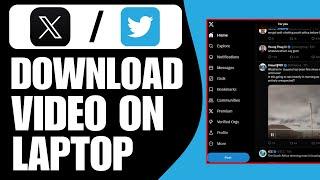 How to Download a Video From X Twitter on Laptop 2024  Download Video From Twitter