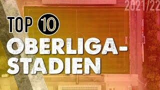 Top 10 Oberliga-Stadien Deutschland Saison 20212022