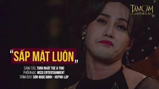 Sấp Mặt Luôn - OST - Huỳnh Lập vs Sơn Ngọc Minh  17 Production