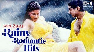 Back 2 Back Rainy Romantic Hits - Video Jukebox  Hindi Love Songs - Old Is Gold Collection Playlist