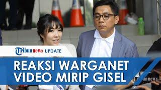 Viral Video Syur Mirip Gisel Begini Tanggapan Warganet