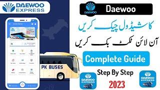 How to Book Daewoo Ticket Online 2023  Daewoo Express Online Booking  Daewoo Schedule and Fares